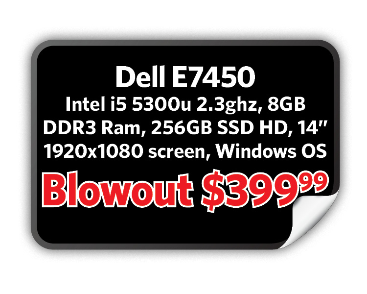 Dell E7450, Intel i5 5300, 8GB ram, 256gb SSD, $399.99