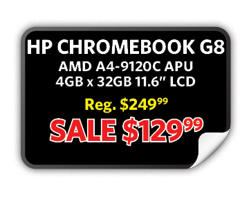 HP Chromebook G8, AMD A4-9120C APU, 4GB x 32GB, Reg. $249.99, Sale $129.99